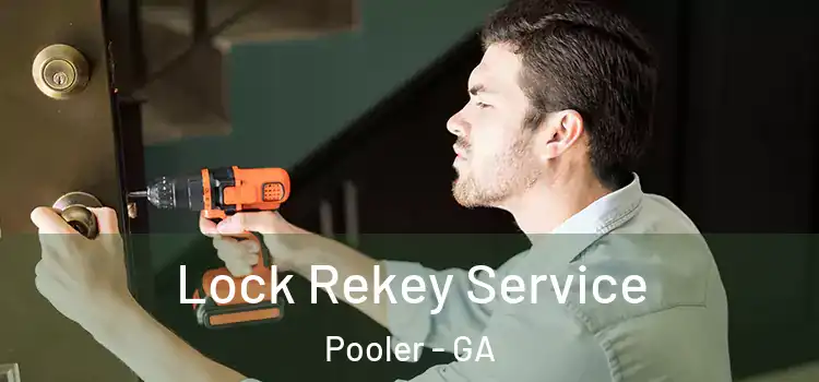 Lock Rekey Service Pooler - GA