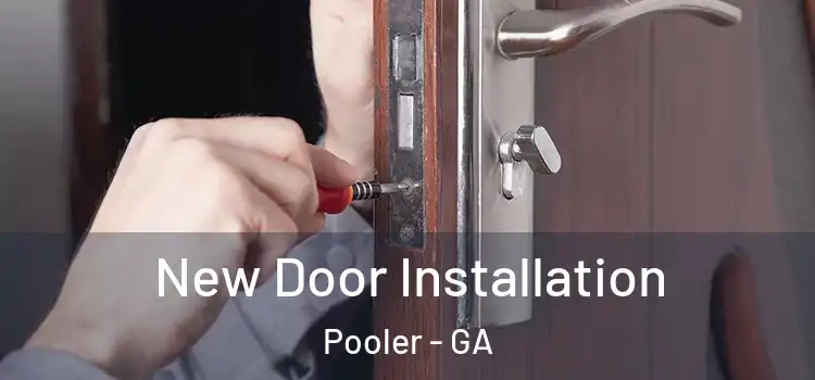 New Door Installation Pooler - GA